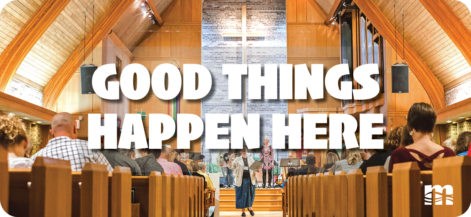 We're your neighborhood church