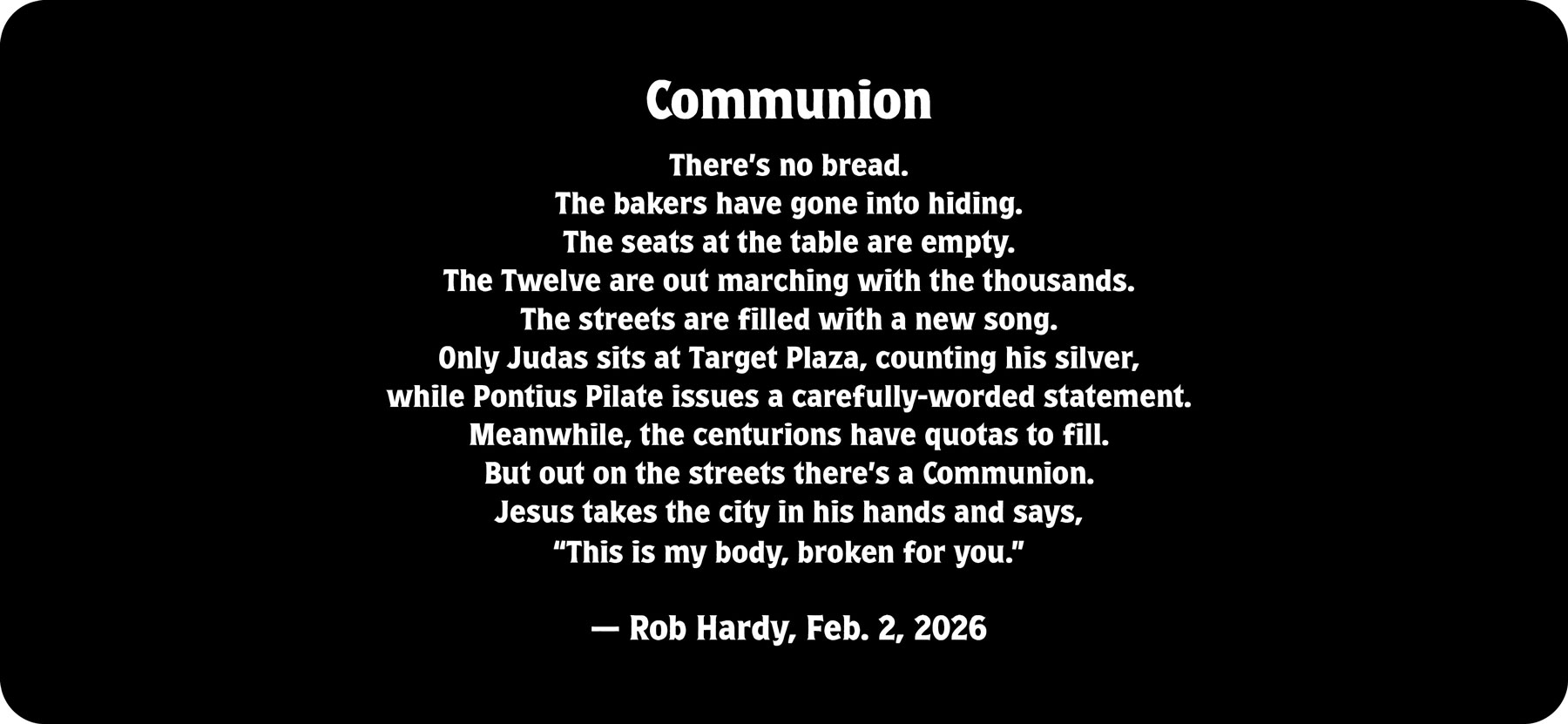The poem Communion by Rob Hardy